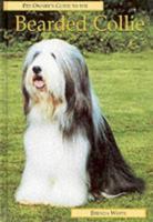 BEARDED COLLIE (Pet Owner's Guide Series) 1860540872 Book Cover