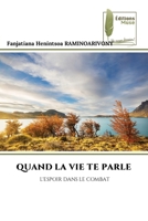 Quand La Vie Te Parle (French Edition) 620885296X Book Cover