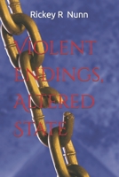 Violent Endings, Altered State B09W478Y22 Book Cover