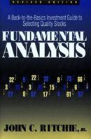Fundamental Analysis: A Back-to-the-Basics Investment Guide to Selecting Quality Stocks, Revised Edition 1557388660 Book Cover