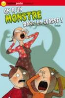 On a UN Monstre Dans LA Classe 2092824910 Book Cover