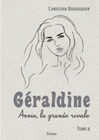 Géraldine: Annie, la grande rivale (French Edition) 2322577642 Book Cover