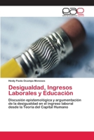 Desigualdad, Ingresos Laborales y Educación 3659066869 Book Cover