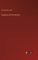 Grappling with the Monster 3368655280 Book Cover