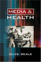Media and Health 0761947302 Book Cover