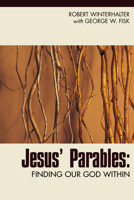 Jesus' Parables: Finding Our God Within 080913442X Book Cover