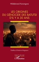 Les origines du génocide des Batutsi d’il y a 30 ans (Points de Vue) (French Edition) 2336443295 Book Cover