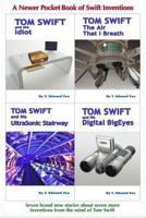 Tom Swift's A Newer Pocket Book of Swift Inventions (Tom Swift Invention Shorts 3) 1500130680 Book Cover