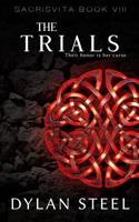 The Trials : A Young Adult Dystopian Series 1541382617 Book Cover