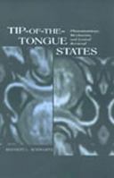 Tip-of-the-tongue States: Phenomenology, Mechanism, and Lexical Retrieval 0805834451 Book Cover