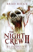 Night Crew II : Bloodlust