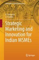 Strategic Marketing and Innovation for Indian MSMEs 981103589X Book Cover