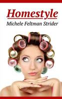 Homestyle: The Complete Series 1983746568 Book Cover
