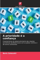 A prioridade é a confiança (Portuguese Edition) 6630373421 Book Cover