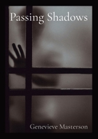 Passing Shadows 0578807262 Book Cover