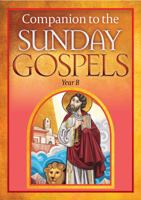 Companion to the Sunday Gospels – Year B 1784691941 Book Cover