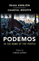 Podemos: In the Name of the People 191044880X Book Cover