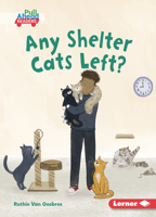 Any Shelter Cats Left? B0C8LR3YKX Book Cover