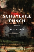 Schuylkill Punch 0578978512 Book Cover