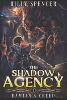 Damian's Creed: The Shadow Agency Book 1 B0CGCF5GPQ Book Cover