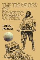 The Treasures of Roberto Cofresi 1523477032 Book Cover