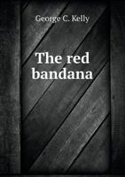 The Red Bandana B0BP8B6738 Book Cover