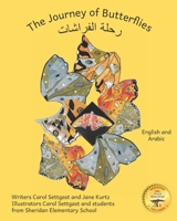 The Journey of Butterflies: An Epic Migration in Arabic and English B0BRLY328S Book Cover