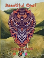 Beautiful owl Coloring Book all ages: 8.5''x11''/owl Coloring Book null Book Cover