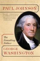 George Washington: The Founding Father (Eminent Lives) 0060753676 Book Cover