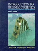 Introduction to Business Statistics: A Microsoft Excel Integrated Approach 0324156987 Book Cover