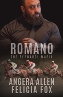 Romano (The Bernardi Mafia) B0H8BFRCJG Book Cover