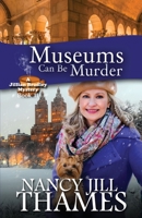 Museums Can Be Murder 1974615138 Book Cover