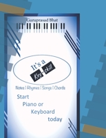 It's a key-skill: Start Piano or Keyboard today B089267XL8 Book Cover