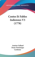 Contes Et Fables Indiennes V3 (1778) 1166052486 Book Cover