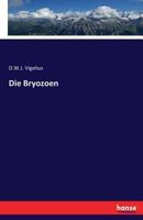Die Bryozoen 3743416085 Book Cover