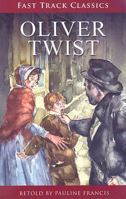 Steck-Vaughn OnRamp Approach Fast Track Classics: Student Reader Oliver Twist 1419050753 Book Cover