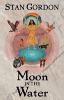 Moon in the Water 1491734833 Book Cover