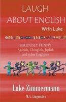 Laugh About English With Luke B0CLNPS7YK Book Cover