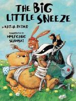 The Big Little Sneeze (A Jurgen Lassic Book) (A Jurgen Lassic Book) 073581628X Book Cover