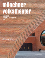 Münchner Volkstheater: Lederer Ragnarsdóttir Oei 3899863631 Book Cover