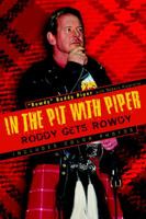 In the Pit with Piper: Roddy Gets Rowdy 0425187217 Book Cover