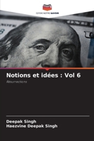 Notions et idées: Vol 6 (French Edition) 6207437500 Book Cover