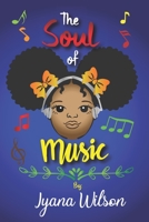 The Soul of Music B08K41XQ8X Book Cover