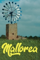 Mallorca: Notizbuch | Journal | Tagebuch | Linierte Seite (German Edition) 1692215175 Book Cover