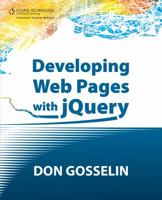 Developing Web Pages with jQuery 1435460790 Book Cover