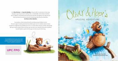 Oliver and Hope's Amusing Adventure 0989793788 Book Cover