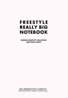 Freestyle Really Big Notebook, Serious Creativity Collection, 800 Pages, Snow 1493627104 Book Cover