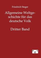 Allgemeine Weltgeschichte Fur Das Deutsche Volk 3368441264 Book Cover