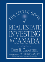 The Little Book of Real Estate Investing in Canada 1118464109 Book Cover