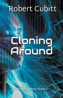 Cloning Around B0C92LR7LK Book Cover